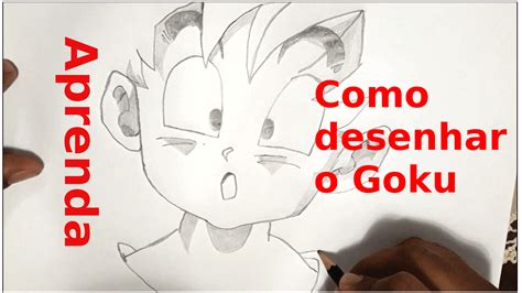 Como Desenhar O Goku Aprenda Desenhar O Personagem De Dragon Ball