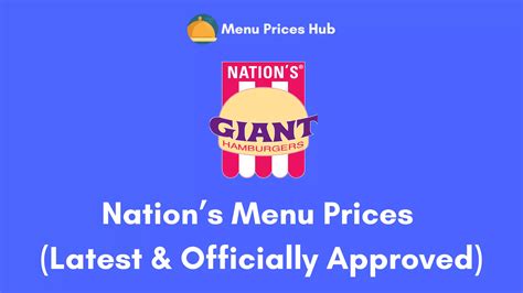 Nation’s Giant Hamburgers Menu Prices (Updated: July 2023)