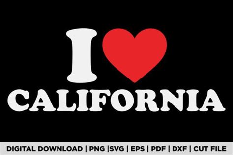 I Love California T Shirt Graphic By Pod Graphix · Creative Fabrica