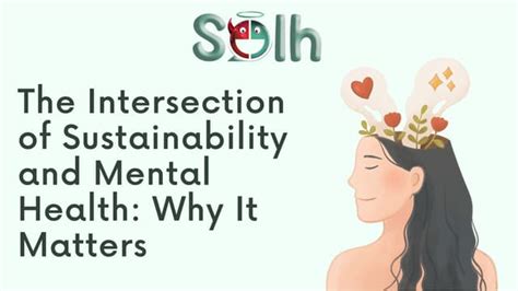 The Intersection Of Sustainability And Mental Health Why It Matters Pdf