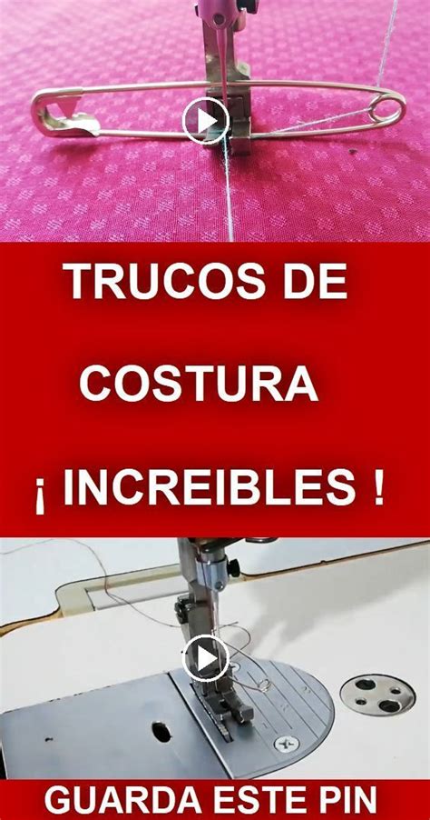 Trucos De Costura Que No Conocias ¡ Increibles Trucos Para Coser