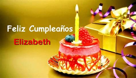 Feliz Cumpleaños Elizabeth Imágenes de bonitas para descargar gratis