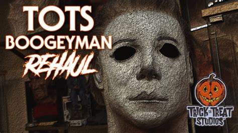 Michael Myers Rehaul TOTS Boogeyman YouTube