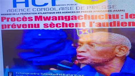 Proc S Mwangachuchu Loi Tshani Non Au Dialogue Avec Le M