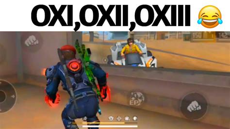 Os Melhores Memes De Free Fire Oxi Oxi Oxiii Youtube