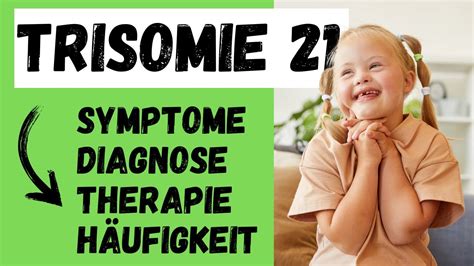 Down Syndrom Und Trisomie 21 Lebenserwartung Diagnose Häufigkeit