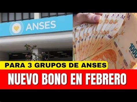 Anses CONFIRMO Habrá un NUEVO BONO en Febrero para 3 GRUPOS de Anses