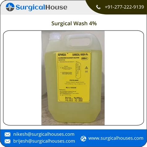 Surgical Hand Wash 4 Chlorhexidine Gluconate Liquid Solution Form