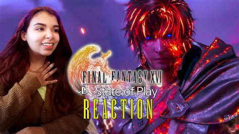 GAME OF THE YEAR Final Fantasy XVI State Of Play Reaction YouTube