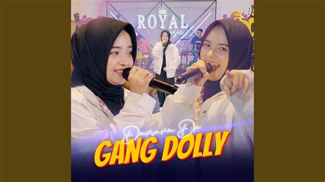 Gang Dolly Youtube Music