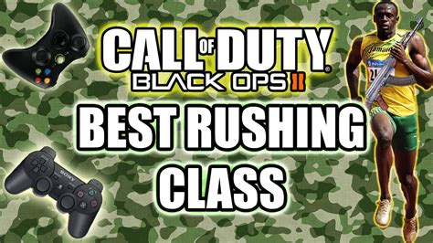 Black Ops 2 The BEST RUSHING CLASS YouTube