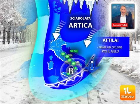 Meteo Sciabolata Di Attila Con Ciclone Al Centro Sud Gelo Nel Weekend