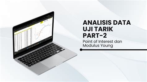 Analisis Data Uji Tarik Excel Part 2 Point Of Interest Dan