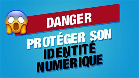 Protéger son identité numérique quelques astuces simples