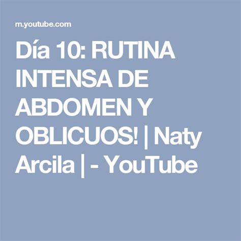 D A Rutina Intensa De Abdomen Y Oblicuos Naty Arcila Abdomen