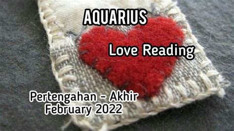 AQUARIUS LOVE READING Pertengahan Februari KAMU DIA TERNYATA