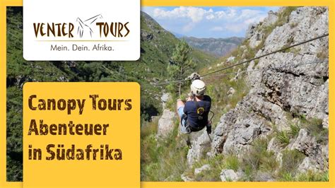 Canopy Touren In S Dafrika Venter Tours Youtube