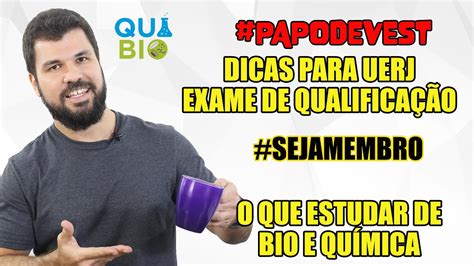 Dicas para o vestibular da UERJ 2024 O que estudar de bio e química