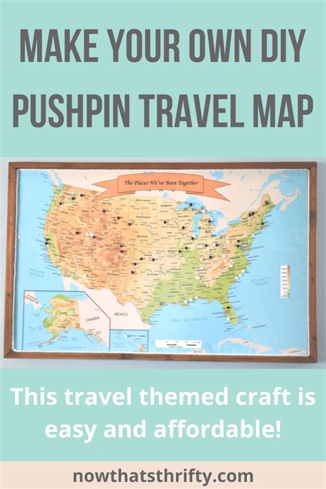 Make Your Own Pushpin Travel Map