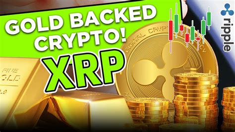 Ripple Xrp News ⚠️asset Backed Digital Currency Via Xrp Gold Backed