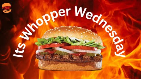 Latest Whopper Wednesday Deal Burger King Menus 2025