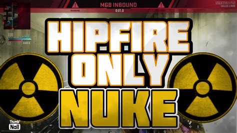 Hipfire Only Mgb Nuke Modern Warfare Nuke Challenge Youtube