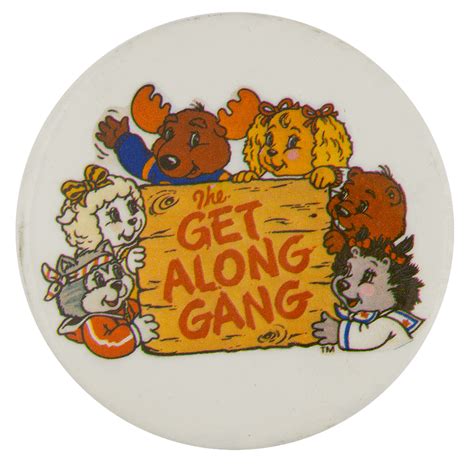 Get Along Gang | Busy Beaver Button Museum