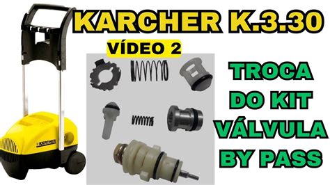 lavadora de alta pressão karcher k3 30 Veja como trocar kit válvula