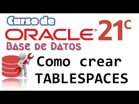 Oracle Base De Datos 21c Desde Cero Para Principiantes COMO CREAR