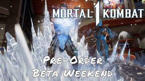 Mortal Kombat Pre Order Beta Weekend Youtube