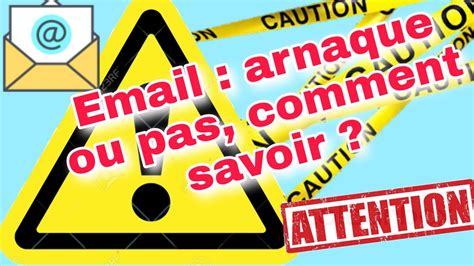 Un Moyen Tr S Simple De Rep Rer Les Arnaques Par Email Et Ne Pas Se