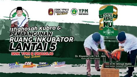 1 Abad NU Di SMK YPM 8 Sidoarjo 2023 YouTube