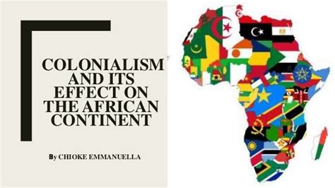 Colonialism and its effect on the African presentation