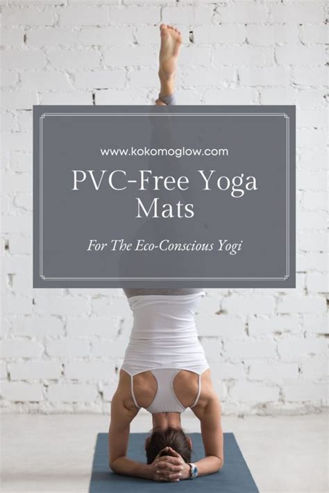 Non-Toxic Yoga Mats (PVC-Free!) | Kokomo Glow