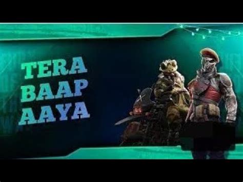 Tera Baap Aya Pubg Mobile Status Tosif Gaming Youtube