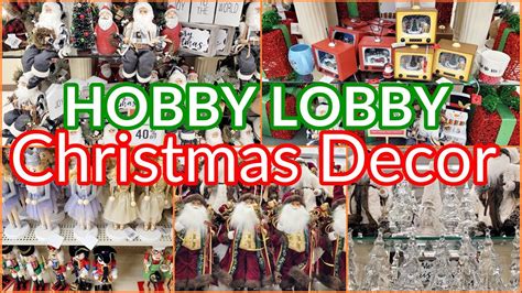 Hobby Lobby Christmas Decor New Finds Shop With Me Youtube