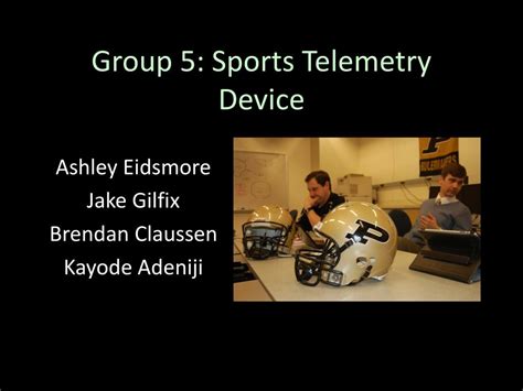 PPT - Group 5: Sports Telemetry Device PowerPoint Presentation, free ...