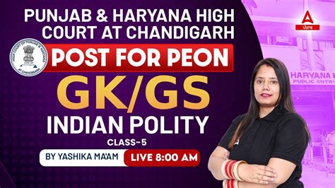 Punjab Haryana High Court Peon Gk Gs Class Indian Polity By