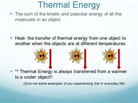 Examples Of Thermal Energy In Everyday Life