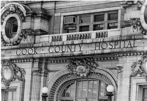 Then And Now Cook County Hospital Chicago Tribune