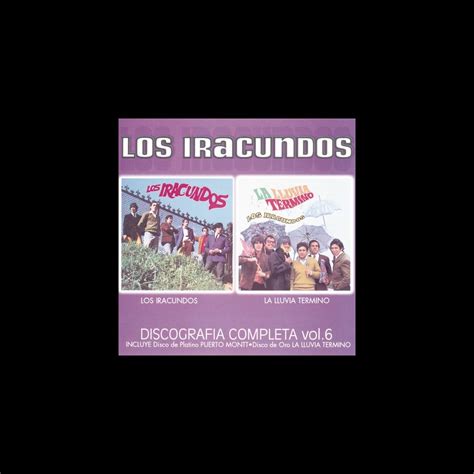 Discografia Completa Vol 6 By Los Iracundos On Apple Music