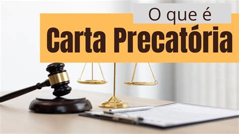 O que é Carta Precatória Direito Jéssica YouTube