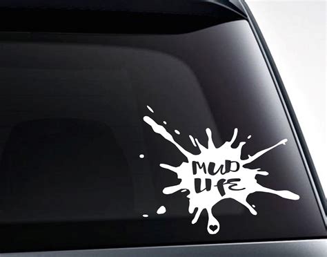 Mud Splatter Mud Life Offroad Vinyl Decal Sticker