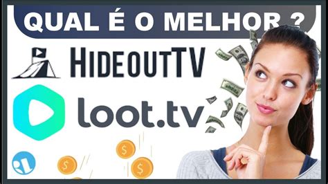 Qual Gera Mais Pontos Loot Tv Ou Hideout Tv Comparativo De Horas