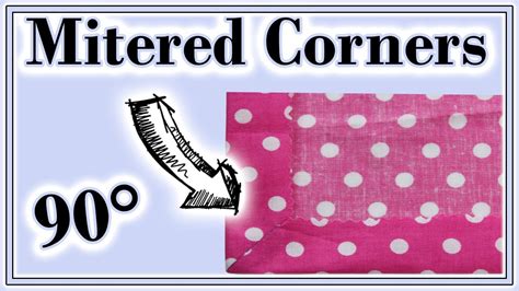 How To Sew Mitered Corners Sewing Easy Corners Youtube