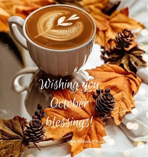 Wishing You October Blessings Pictures Photos And Images For Facebook