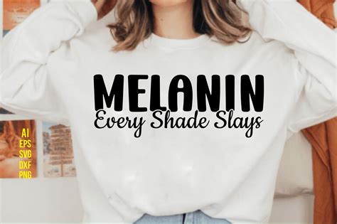 Melanin Every Shade Slays Graphic By Teeking124 · Creative Fabrica