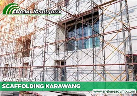 Sewa Scaffolding Karawang Harga Terjangkau