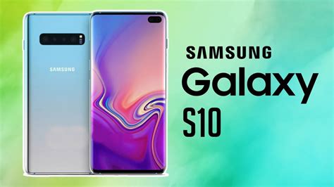 Samsung Galaxy S10 On Vous Dit Tout Avant Lheure Youtube