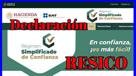 Como Presentar Declaracion Resico Personas Fisicas 2022 Youtube